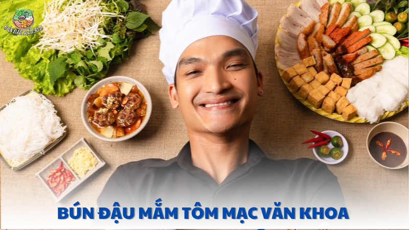 bún đậu mắm tôm mạc văn khoa