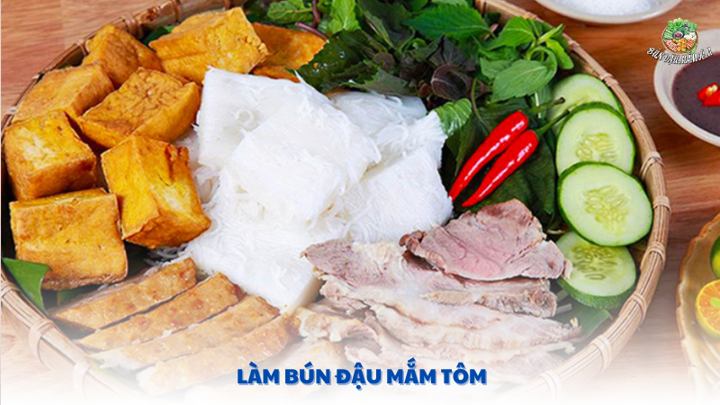 làm bún đậu mắm tôm